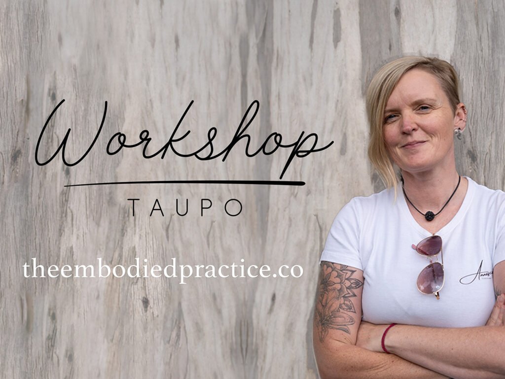 Attachment Patterns and Your Nervous System Workshop – Taupo